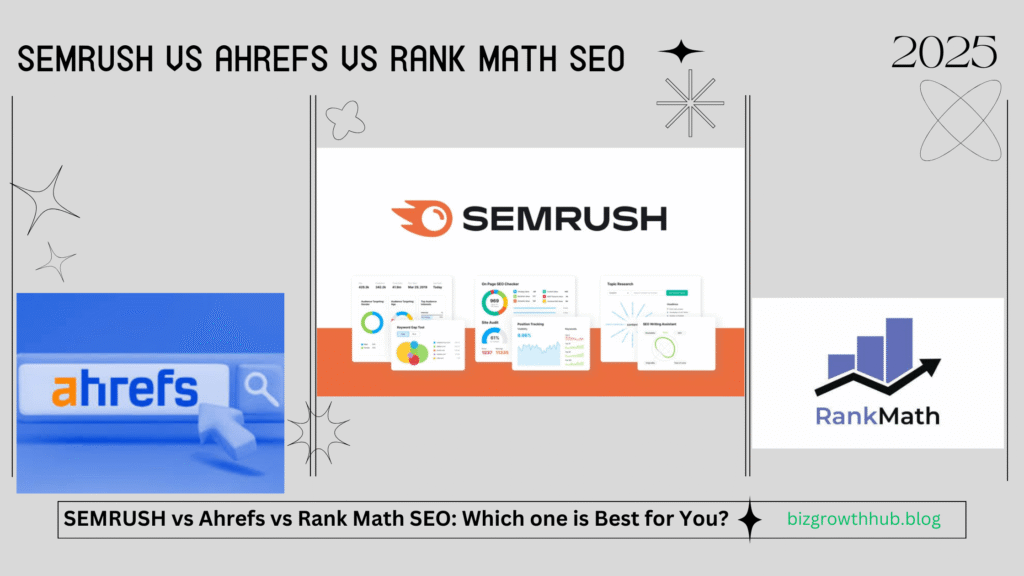 Featured Image of SEMRUSH vs ahrefs vs Rank Math SEO